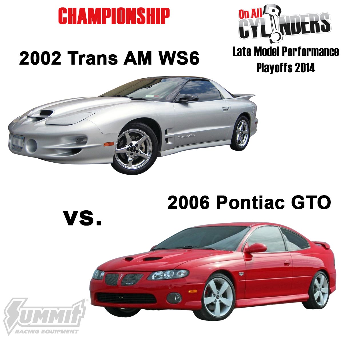 2002 Trans Am WS6 vs. 2006 Pontiac GTO
