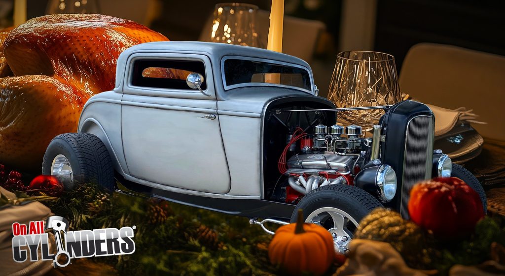 Hot rod on a thanksgiving dinner table